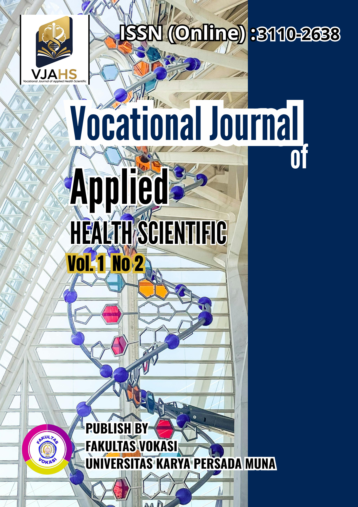 					View Vol. 1 No. 2 (2025): Vocational Journal of Applied Health Scientific (VJAHS) 
				