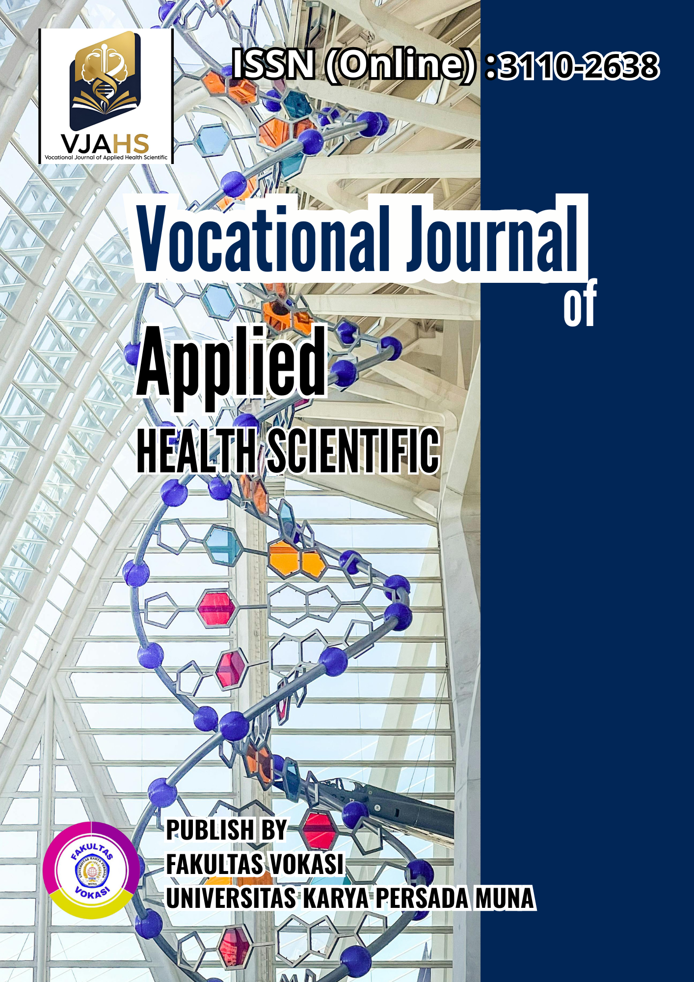 					Lihat Vol 1 No 1 (2025): Vocational Journal of Applied Health Scientific (VJAHS) 
				